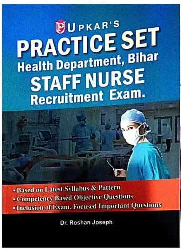 Practice Set Health Department, Bihar Staff Nurse Recruitment Exam