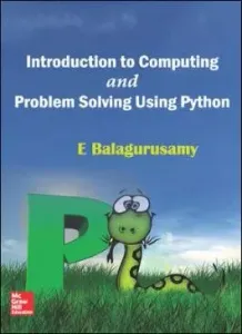 Introduction To Computing And Problem Solving Using Python