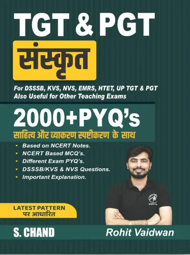 TGT & PGT Sankrit for DSSSB, KVS, NVS, EMRS, HTET, UP TGT & PGT Also useful for Other Teaching Exams | 2000+ PYQs (9789373596051) - Rohit Vaidwan