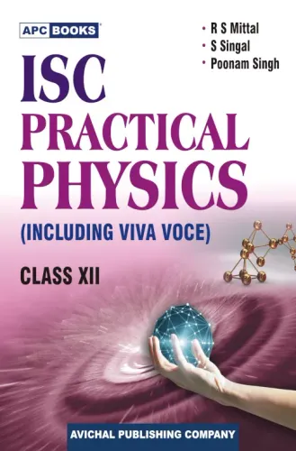 I.S.C. Practical Physics (Including 6 va Voce) Class- 12