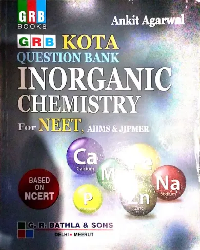 Kota Q.B. Inorganic Chemistry For Neet