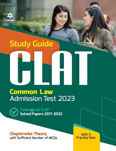 Clat Guide (common Law Admission Test) 2023