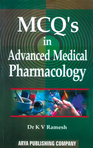 MCQs in Advanced Medical Pharmacology