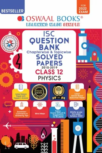 Oswaal ISC Question Bank Class 12 Physics Book Chapterwise & Topicwise (Reduced Syllabus) (For 2022 Exam)