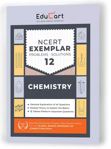 Educart Chemistry NCERT Exemplar Problems Solutions Class 12 