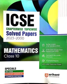 ICSE Chapter wise Topic wise Solved Papers Mathematics-10