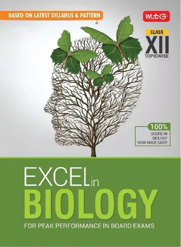 Excel in Biology For Peak Performance in Board Exams Class-12