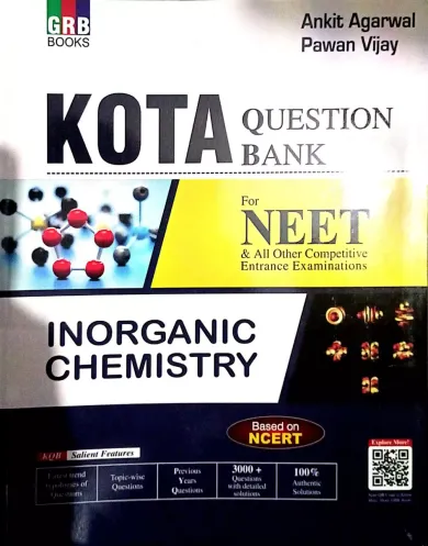 Kota Question Bank Inorganic Chemistry for Neet