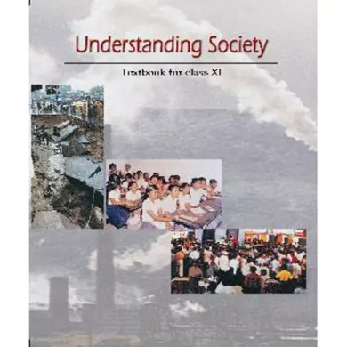NCERT Understanding Society Textbook of Sociology for Class 11