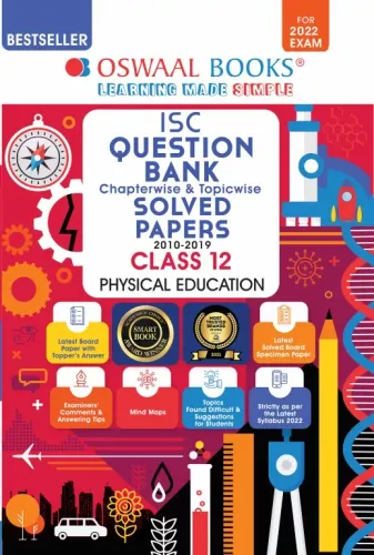 Oswaal ISC Question Bank Class 12 Physical Education Book Chapterwise & Topicwise (Reduced Syllabus) (For 2022 Exam)