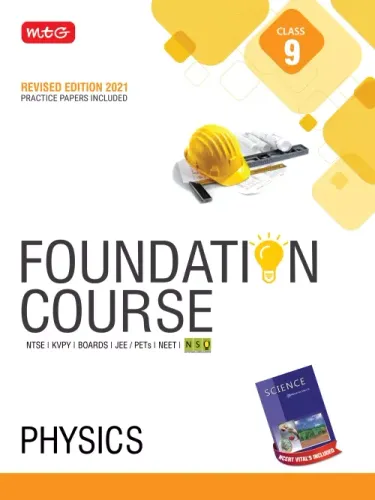 Physics Foundation Course for JEE/NEET/Olympiad : Class 9