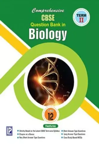 Comprehensive CBSE Question Bank in Biology XII (Term-II) Paperback – 1 December 2021