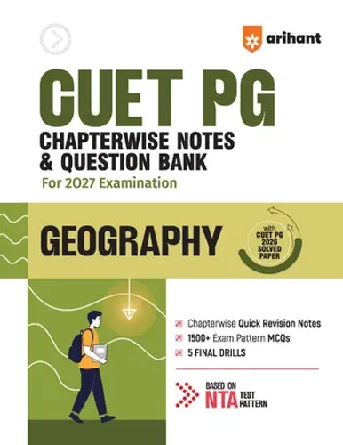 CUET PG Geography Exam 2027 | Chapterwise Notes & Question Bank | 1500+ Exam Pattern MCQs | 5 Final Drills (Practice Papers) | 2026 Solved Paper | Based on Latest NTA Test Pattern