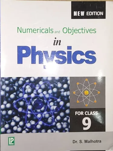 NUMERICALS AND OBJECTIVES IN PHYSICS CLASS 9