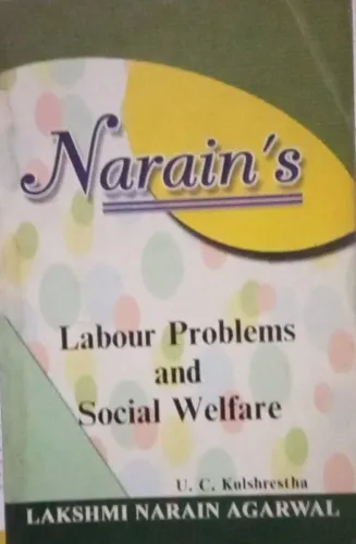 Labour Problems And Social Welfare