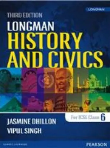 CISCE Longman History and Civics for Class 6