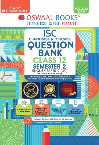 Oswaal ISC Chapter-wise & Topic-wise Question Bank For Semestar-II, Class 12, English Paper 2 Literature Book (For 2022 Exam)