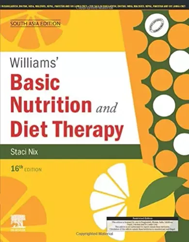 Williams' Basic Nutrition and Diet Therapy, 16e, South Asia Edition