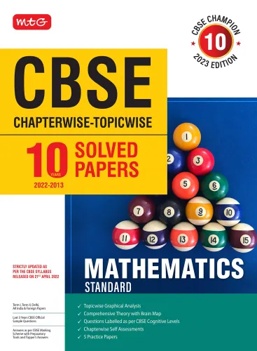 MTG CBSE 10 Years Chapterwise Topicwise Solved Papers Class 10 Mathematics Standard - CBSE Champion For Exam 2023 (Strictly Updated As Per The CBSE Syllabus)