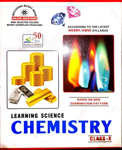 Learning Science Chemistry Class -10