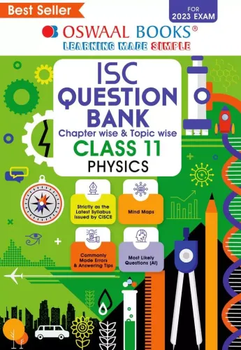 Oswaal ISC Question Bank Class 11 Physics Book (For 2023 Exam)