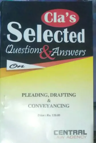 Pleadings drafting & Conveyancin - Selected Qns & Ans.