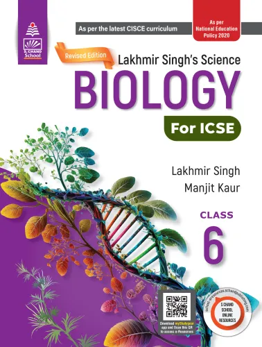 Revised Lakhmir Singh's Science Biology for ICSE Class 6 (9789358706970) - Lakhmir Singh