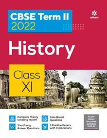 Arihant CBSE History Term 2 Class 11 for 2022 Exam (Cover Theory and MCQs) 