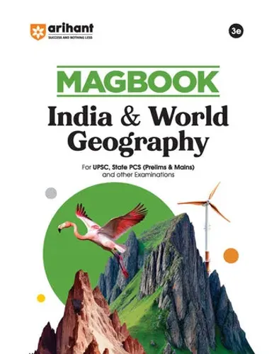 Magbook - India & World Geography| 3rd Editon | For UPSC , State PCS (Prelims & Main) & Other Examinations| English Medium