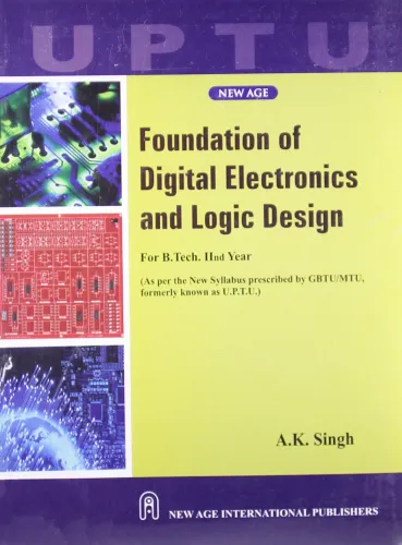 Foundation of Digital Electronics & Logic Design (Strictly as per UPTU Syllabus)
