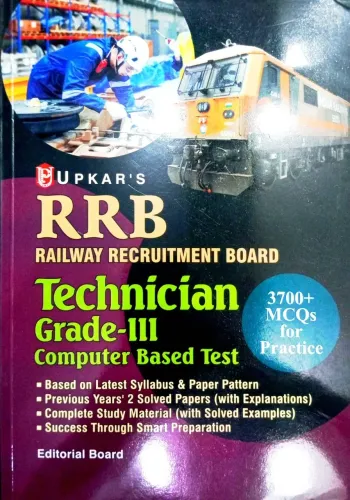 Upkar's Railway Recruitment Board (RRB) Technician Grade III Computer Based Test Book | Latest Syllabus & Paper Pattern | 3700+ Practice MCQs | 2 Previous Year Solved Papers | English Medium