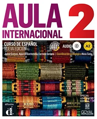 AULA INTERNACIONAL 2 (A2) [Paperback] Jaime Corpas, Agusin Garmendia, Nuria Sanchez, Carmen Soriano and Goyal(Goyal Publishers)