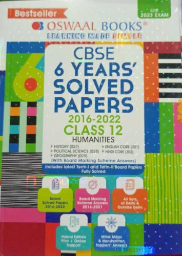 Oswaal CBSE 6 Yearwise Solved Papers, Class 12, Humanities (Hindi Core, English Core, History, Political Science, Geography) Book (For 2022-23 Exam) Paperback – 28 July 2022