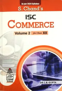 ISC Commerce for Class 12 (Volume 2) (as per 2024 Syllabus)