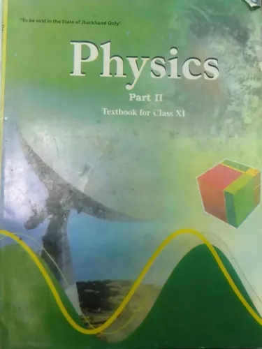 Physics Class -11 Part-2 Textbook