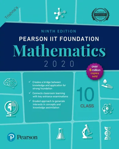 Pearson IIT Foundation Series Class 10 Mathematics |9th Edition|
