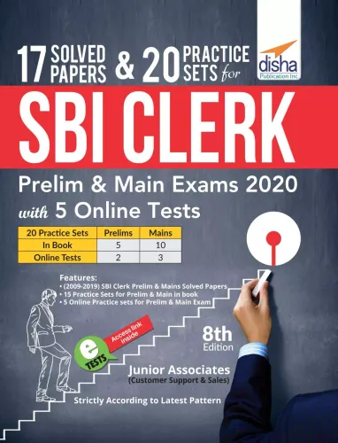 17 Solved Papers & 20 Practice Sets for SBI Clerk Prelim & Main Exams 2020 with 5 Online Tests (8th edition)