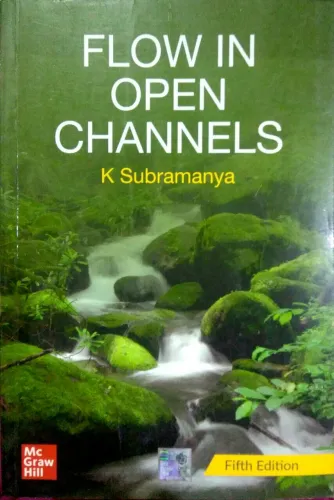 Flow In Open Channels 5/ed