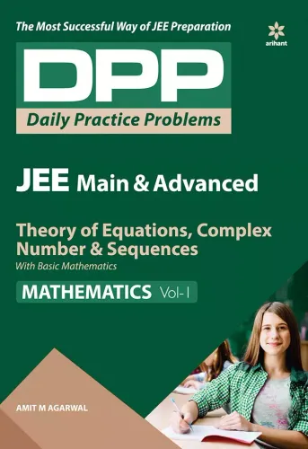 Daily Practice Problems for Theory of Equations, Complex Number & Sequences (Mathematics Vol-1) 2020