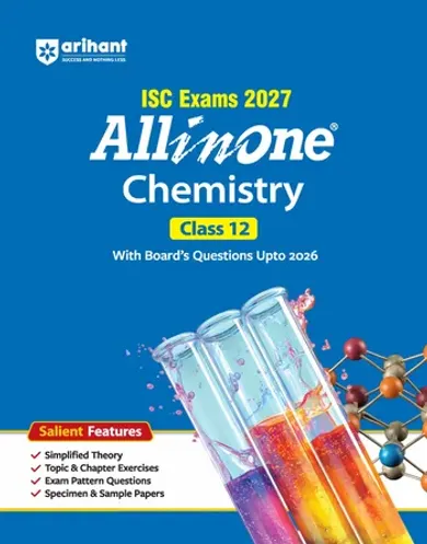 ISC All in One Chemistry Class 12 Exam 2027 | Complete Study Guide with Internal Assessment | Theory, Chapter Exercises, Sample Papers & Exam Questions