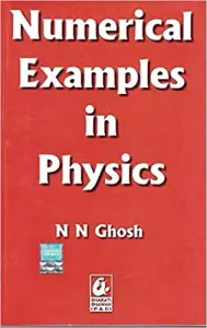 Solutions To Numerical Examples in Physics