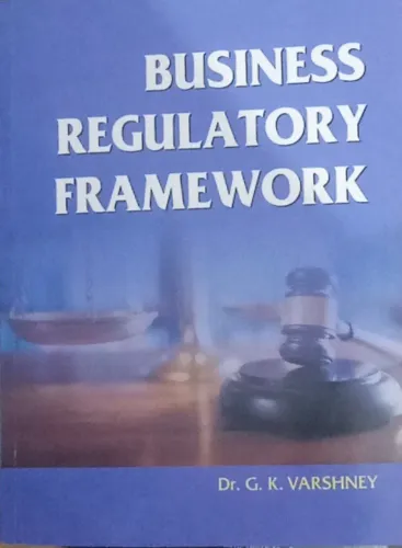 Business Regulatory Framework