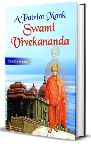 A Patriot Monk Swami Vivekananda