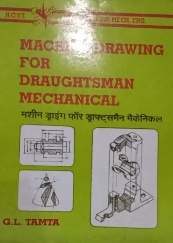 Machine Drawing For Draughtsman Mechanical (Hindi)