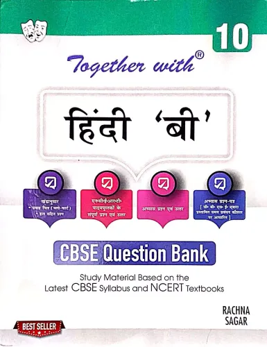 Rachna Sagar Together With CBSE Class 10 Hindi B Question Bank Study Material (Based On Latest Syllabus) Exam 2022-23