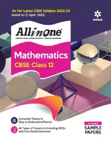 CBSE All In One Mathematics (Class 12) 2022-23 Edition (As per latest CBSE Syllabus issued on 21 April 2022)