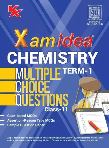 Xam Idea CBSE MCQs Chapterwise For Term I, Class 11 Chemistry (With massive Question Bank and OMR Sheets for real-time practise)