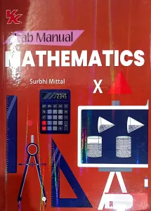 Lab Manual Mathematics Class 10 (HB) (2026-27)