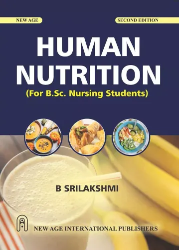 Human Nutrition (For B.Sc. Nursing Students)