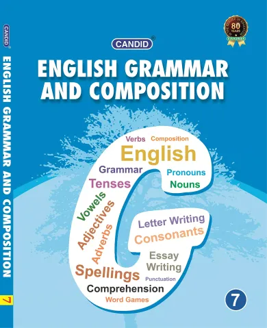 Evergreen Candid English Grammar and Composition: Class- 7